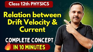 Relation between current and drift velocity | Current Electricity | 12th #physics #neet #cbse