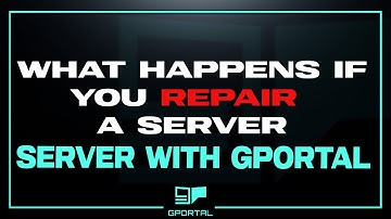 What happens if you repair a server with gportal