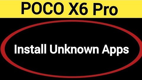 How to install unknown app