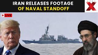 LIVE | US Warships ‘Retreat’ After IRGC Warning; Iran Releases Standoff Footage | NewsX