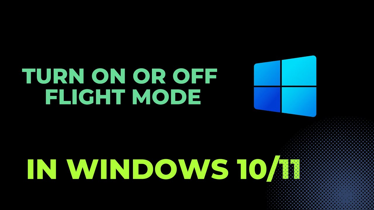 How to Turn on or off Flight mode in Windows 10/11 - YouTube