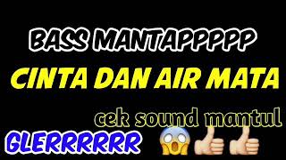 Cek sound adella Cinta dan air mata