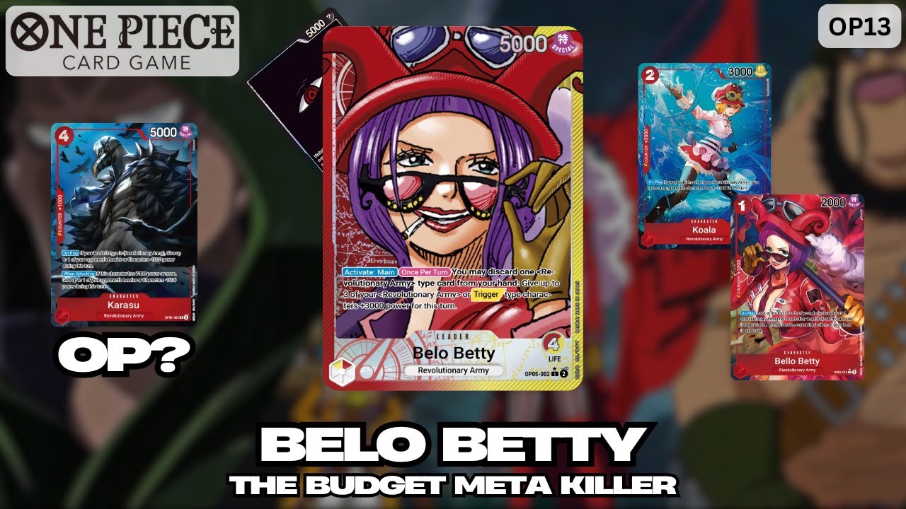 OP13 Belo Betty Deck Profile & Gameplay | Sub $20! - YouTube