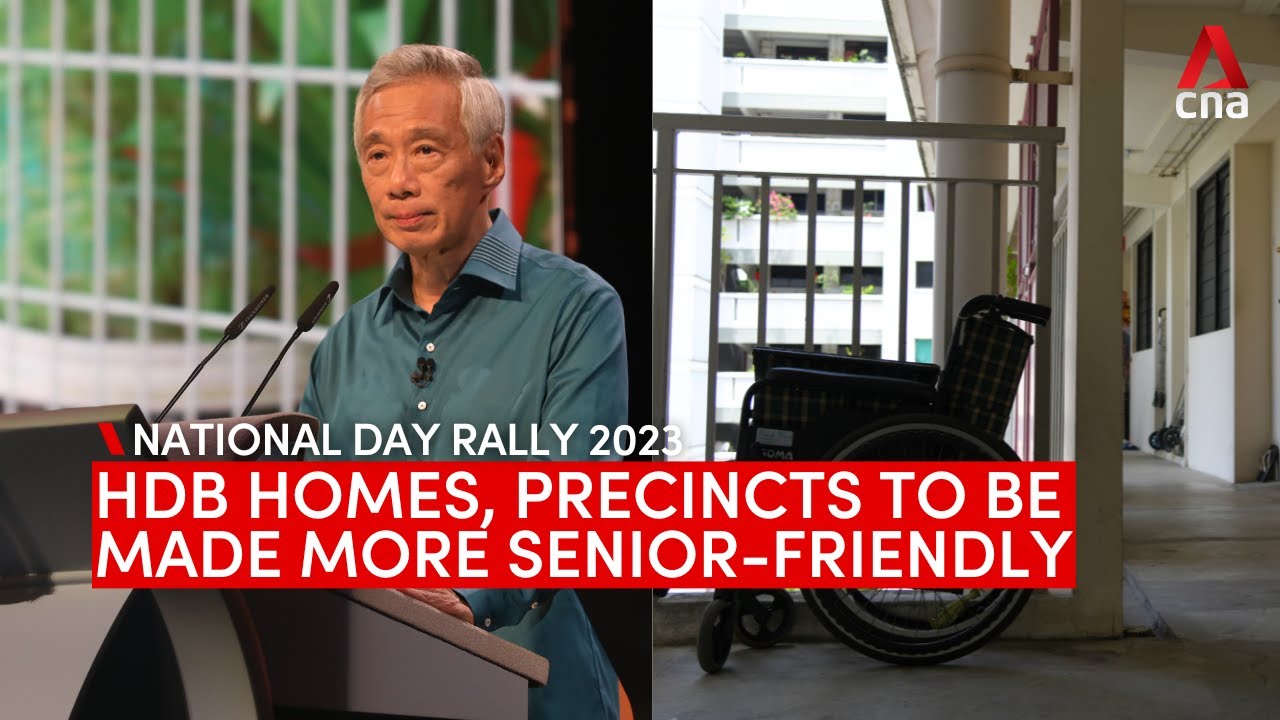 National Day Rally 2023 HDB homes and precincts to be made more senior