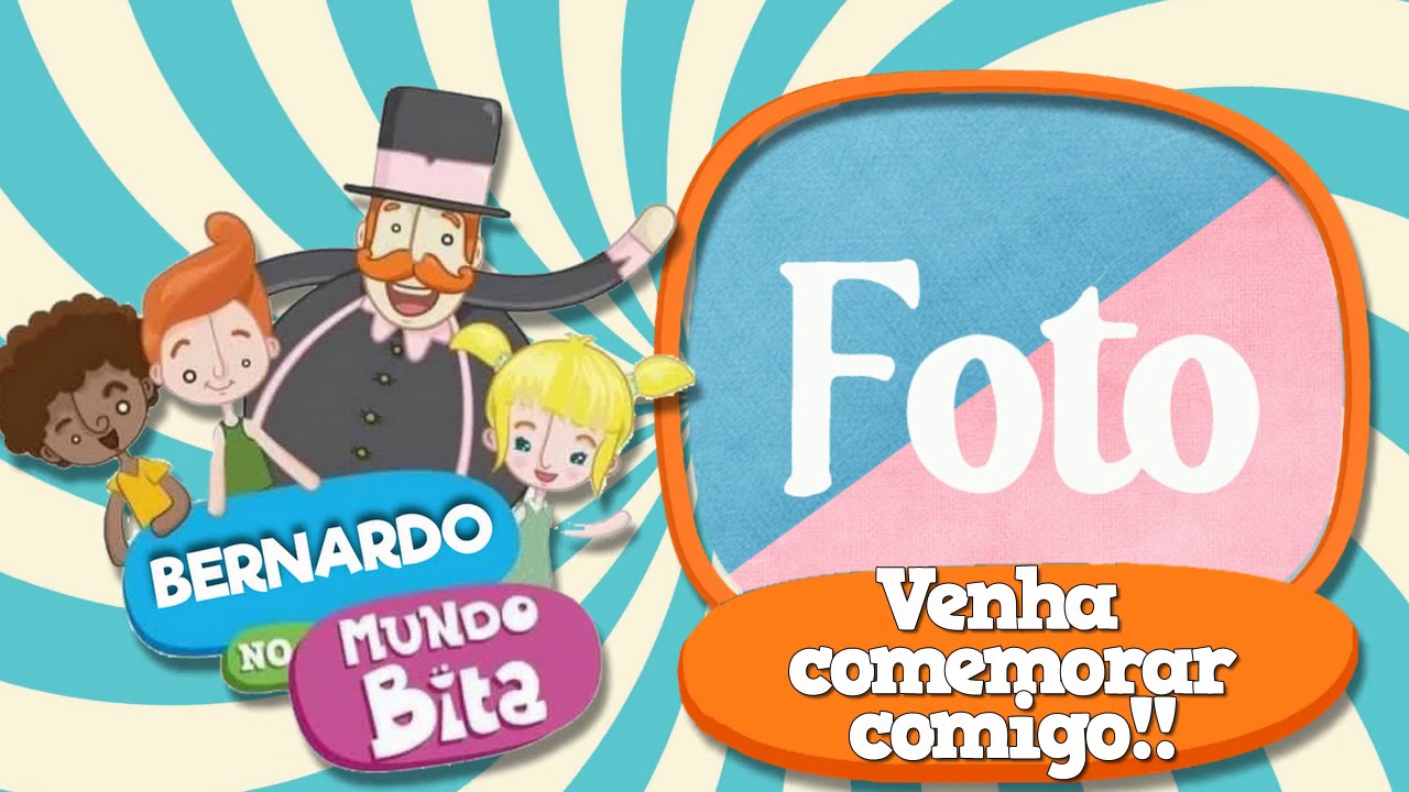 Convite Virtual Animado Personalizado Mundo Bita.