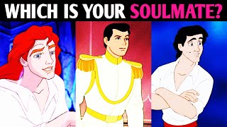 WHICH DISNEY PRINCE IS YOUR SOULMATE? Love QUIZ Personality Test  Pick One Magic Quiz