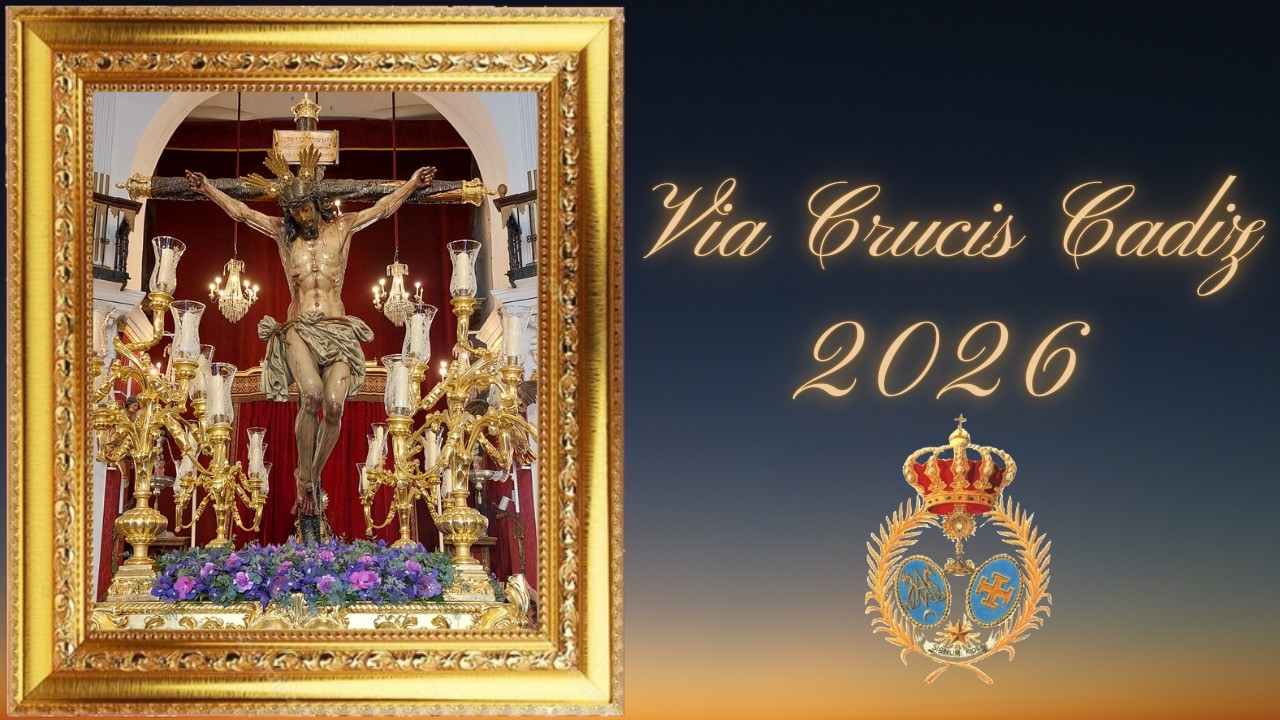 VIA CRUCIS CADIZ 2026 MISERICORDIA