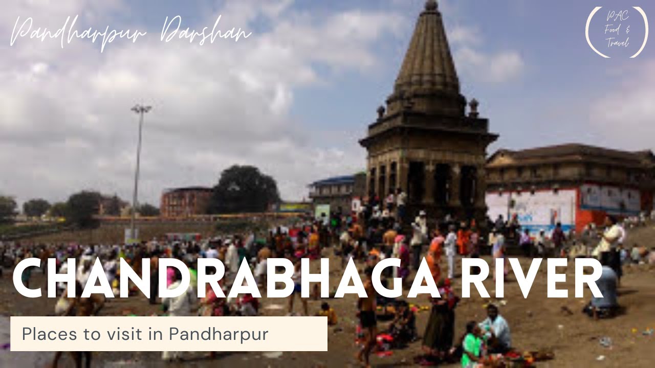 Chandrabhaga River Pandharpur | Places to Visit in Pandharpur | Maharashtra Darshan - YouTube