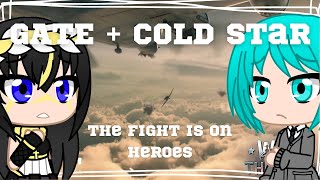 GATE + Cold Star Reacts: Warthunder - Heroes & The battle is on!