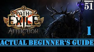 ACTUAL Beginner's Guide for Path Of Exile (Part 1)