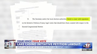 Lawsuit claims Secretary of State's Office did not count valid signatures for Lake casino ...