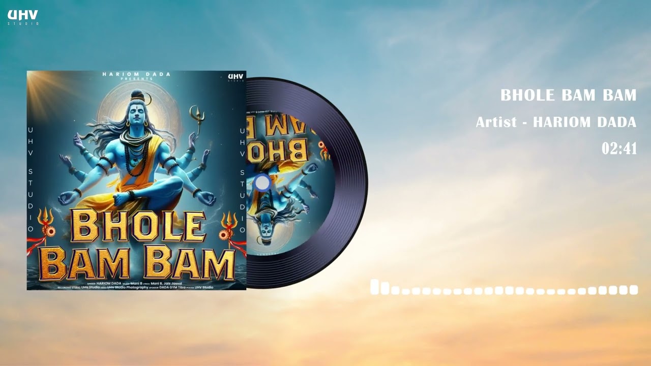 BHOLE BAM BAM - Hariom DADA | Mani B | Shivratri Special | Bholenath New Song | UHV Studio