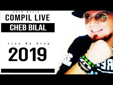 Cheb Bilal Wahren Wa3ra Compil 2019