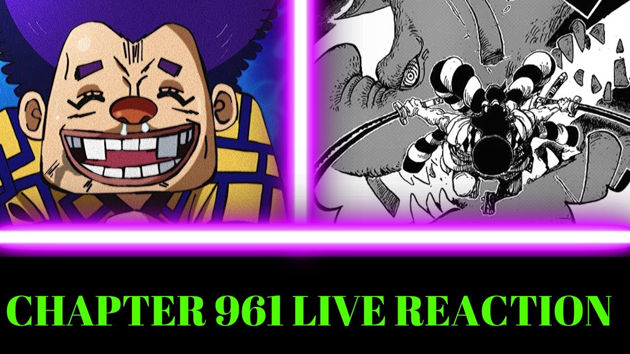 One Piece Chapter 961 Live Reaction Youtube