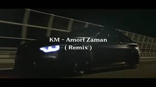 KM - Amorf Zaman ( Remix ) [ Official Video ]