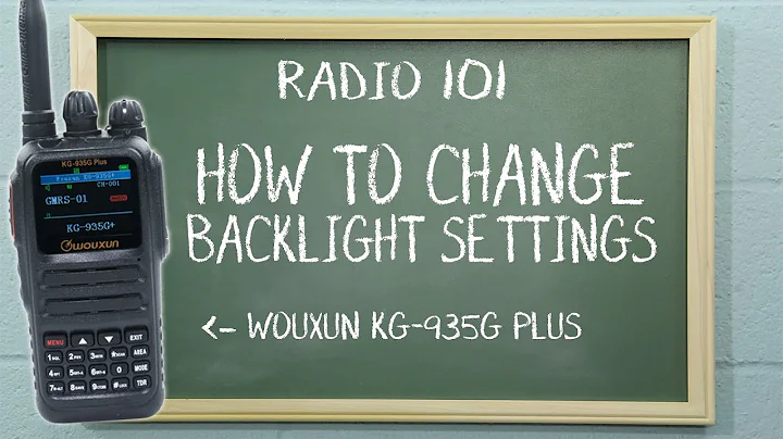 How to Control the Display Brightness of the Wouxun KG-935G | Radio 101