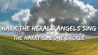The Harry Simeone Chorle - Hark The Herald Angels Sing (Lyrics)
