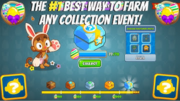 The #1 Best Way to Farm ANY Collection Event! BTD6!