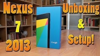 Nexus 7 2013 (2nd Gen) Unboxing & Setup !