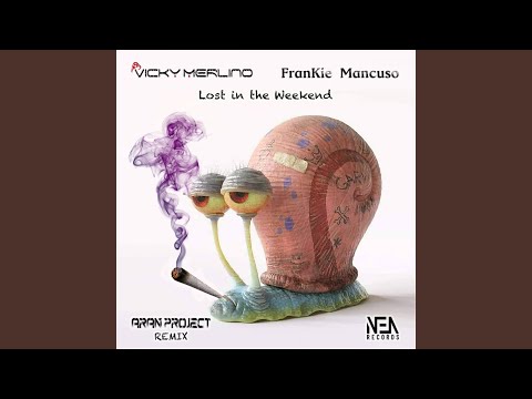 Lost in the Weekend (Aran-Project Remix) bekijken op YouTube