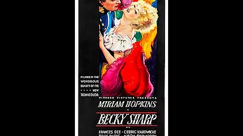 Becky Sharp - Full movie(1935 ,historical drama fi...