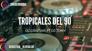 TROPICALES DEL 90 PARA VACIAR 🔥✘DJCRISTIANOLIVERA FT DJTONYCORDOBA✘[SET EN VIVO] screenshot 5