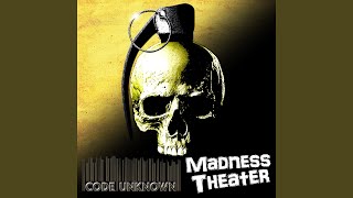 Madness Theater