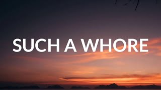 jvla - Such a Whore (Lyrics) she’s a whore i love it | TikTok Song