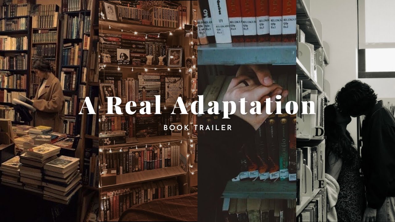 A Real Adaptation Book Trailer | Chloe Maison