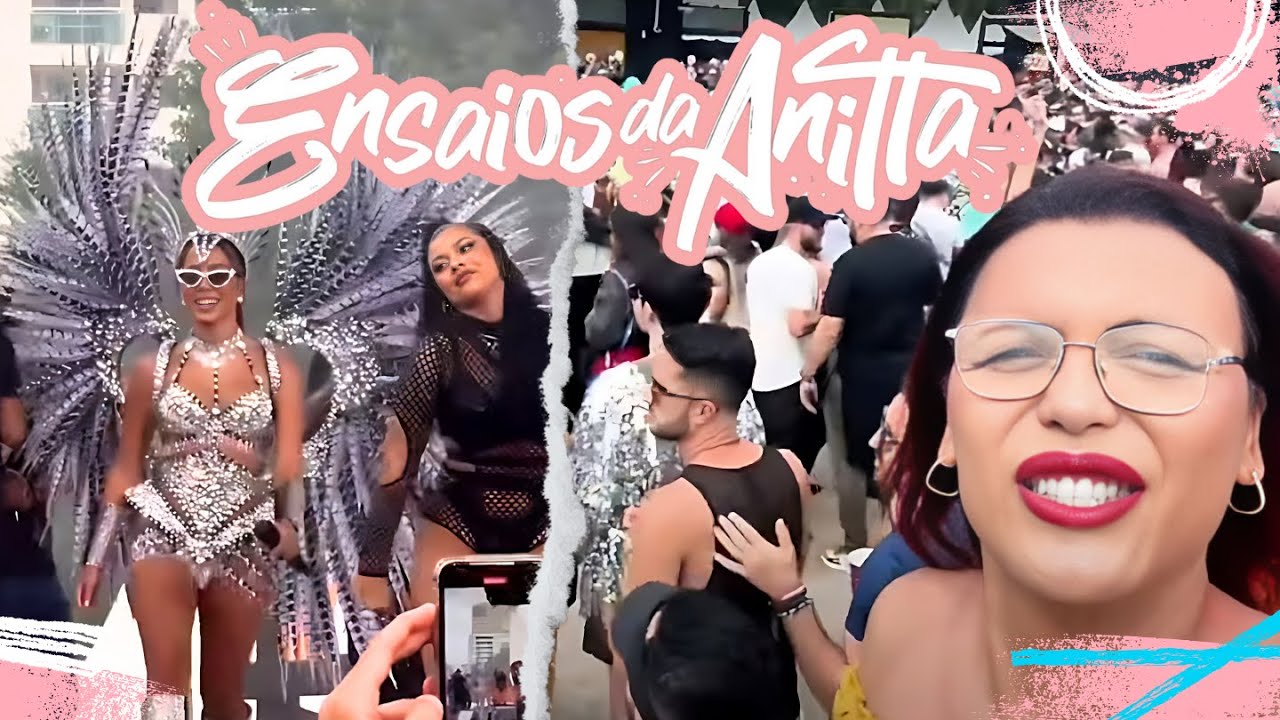 FUI NO SHOW ENSAIOS DA ANITTA E ME ARREPENDI