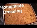 How to make homemade dressing