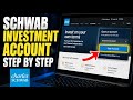 How to register for Charles Schwab’s Investment Account - Step By Step