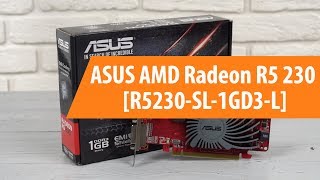 Распаковка Asus AMD Radeon R5 230 Silent LP / Unboxing Asus AMD Radeon R5 230 Silent LP