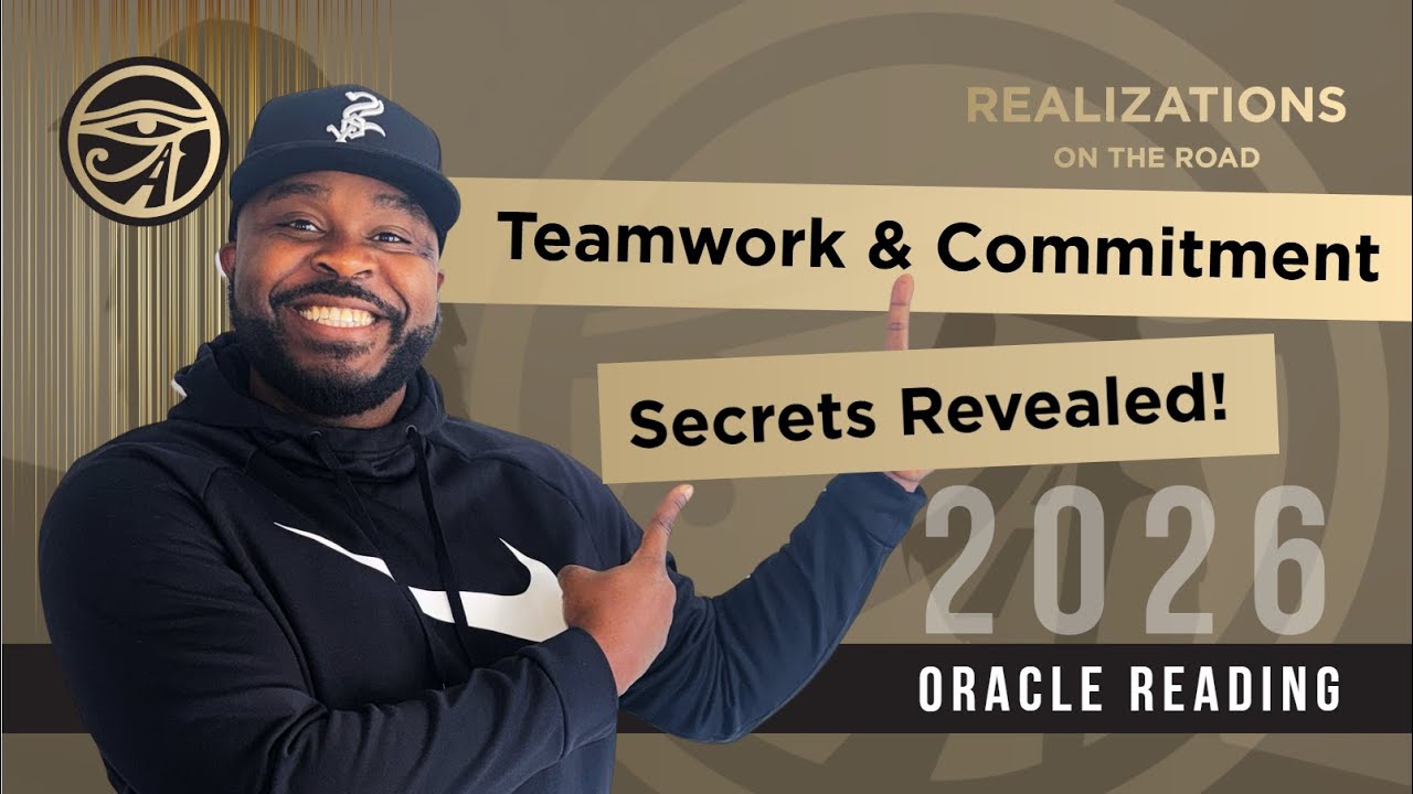 2026 Oracle: Teamwork & Commitment Secrets Revealed!