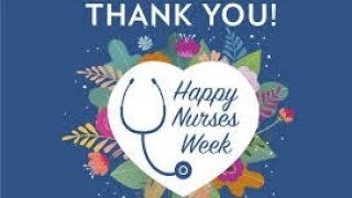 Happy Nurses Week 2023