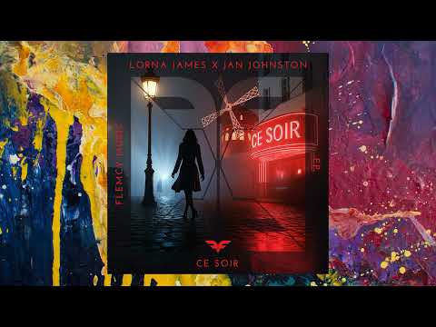 Lorna James and Jan Johnston — Ce Soir