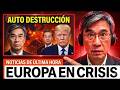 Europa se está destruyendo a sí misma más rápido de lo que cualquier enemigo podría hacerlo   P