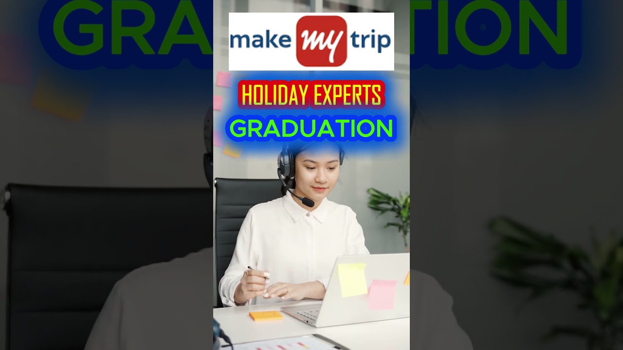 MakeMyTrip Holiday Expert Job | Work From Home for Women | Part-Time Job | Earn from Home 