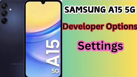 Samsung A15 5G Developer Options Settings | Samsung SM-A155F Developer Options dpi