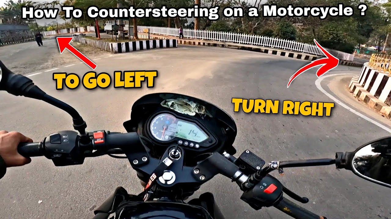 How To Do Counter steering On a Motorcycle ? YouTube