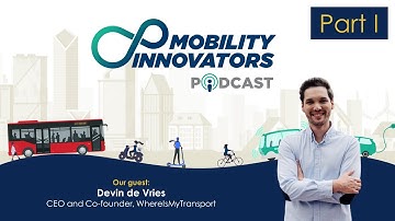 E08 - Technology is enabling informal public transport to move emerging megacities? | Devin de Vries