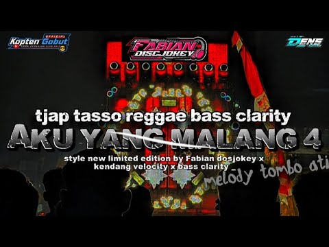 DJ AKU YANG MALANG 4 STYLE LIMITED EDITION BY FABIAN DISJOKEY TJAP TASSO CLARITY x MELODI TOMBO ATI