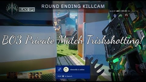 BO3 Private Match Trickshotting!