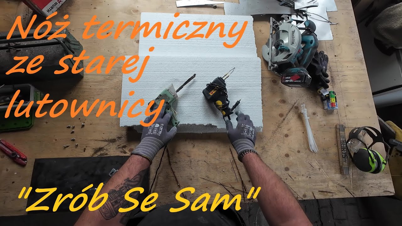 101#Nóż termiczny do styropianu z lutownicy