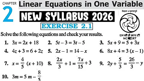 Exercise 2.1 | Ch 2 Linear Equation In One Variable | Class 8 Maths | New Syllabus