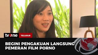 Eksklusif 'Blak-blakan' Pemeran Film Porno | Telusur tvOne