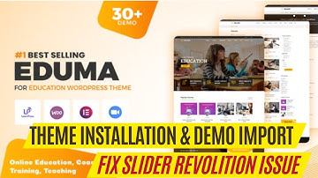 How to Inatall & Demo Import Eduma Theme Fix Slider Revolution