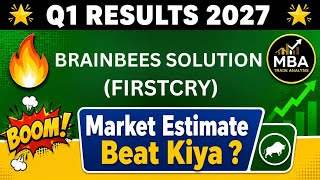 Brainbees solution Q1 Results 2027 | Brainbees Results Today | Brainbees Share Latest News