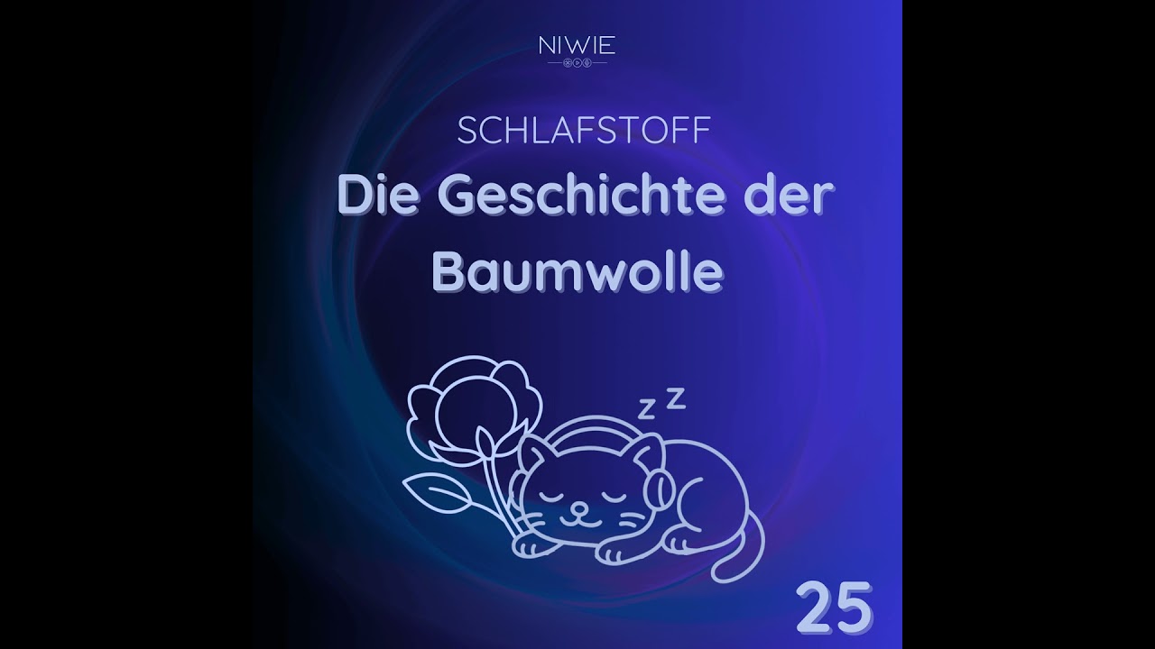 25 - Baumwolle zum Einschlafen