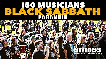 Black Sabbath - Paranoid  - 150 musicians - CityRocks (The biggest rock flashmob in Romania)